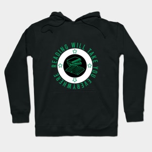 Reading will take you everywhere Hoodie